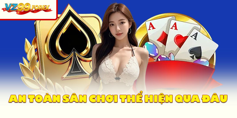 An Toàn Sân Chơi Thể Hiện Qua Đâu