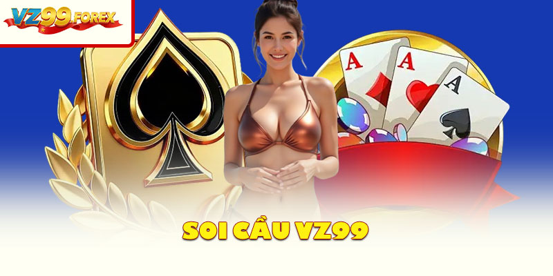 Soi Cầu Vz99