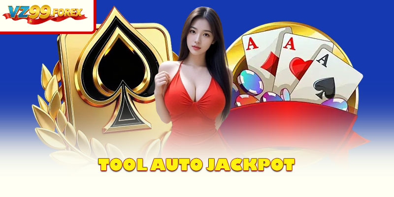 Tool Auto Jackpot